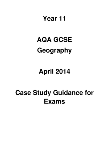 AQA A GCSE Geography Case Study Guidance