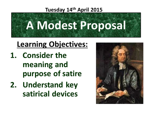 Satire: A Modest Proposal (Jonathan Swift)