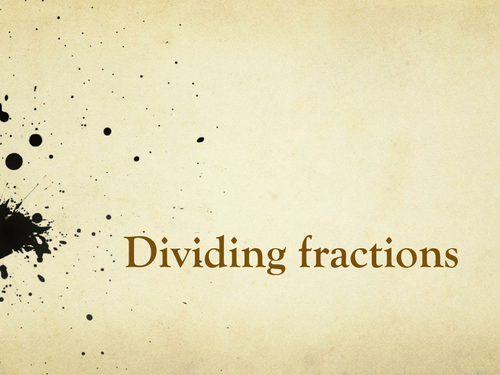 Fractions - dividing explained