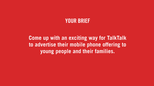 REAL Advertising Brief from TalkTalk