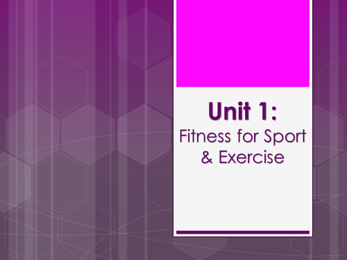 BTEC Sport L2 Unit 1 (Topic 2: Exercise Intensity Lessons)
