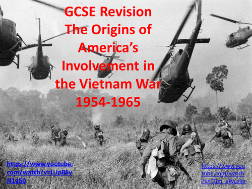 Origins of US Involvement in the Vietnam War 1954-1965
