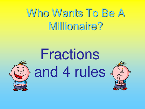 Fractions - 4 rules millionaire