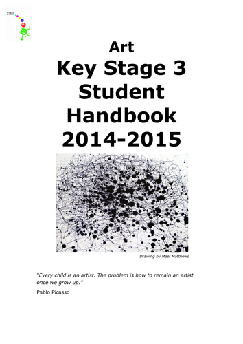 Key Stage 3  Art Resource. Art Student Handbook. Updated for 2017-18