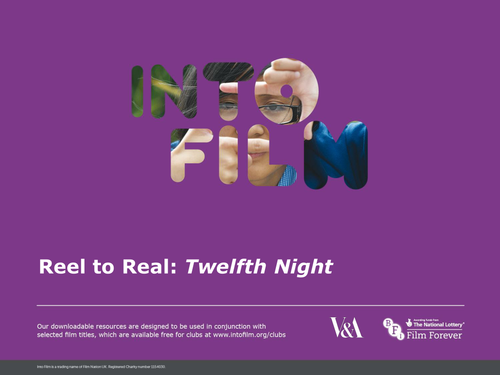 Reel to Real : Twelfth Night