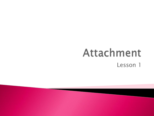 AS PSYCHOLOGY ATTACHMENT