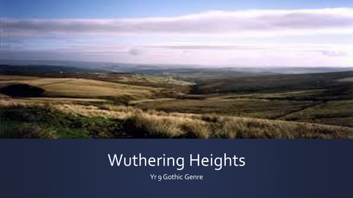 Yr 9 Wuthering Heights 