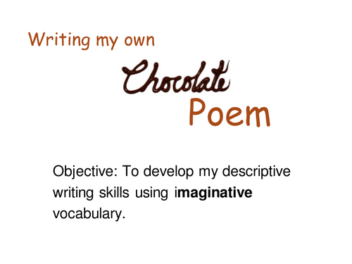 Write your own chocolate poem!