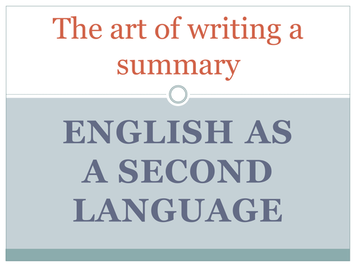 Summary Writing for English as a Second Language