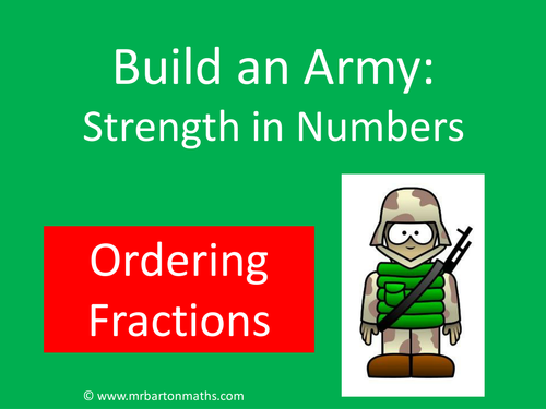Build an Army: Ordering Fractions