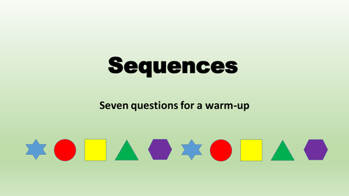 KS3 or KS4 Multiple resources for recognising and generating sequences, plus revision of KS2