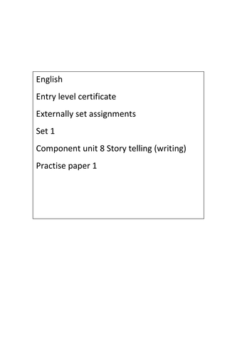 Entry level certificate English unit 8 ESA