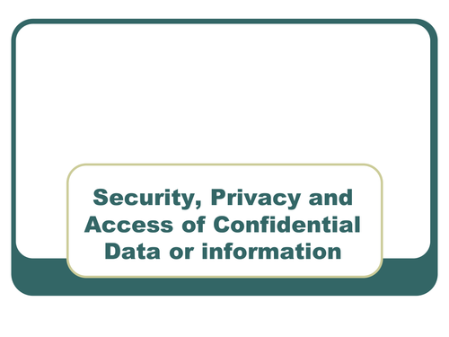 Privacy and Security of Data