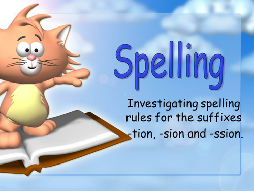 tion sion and ssion Suffix PowerPoint Year 3 
