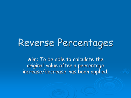 Reverse Percentages using Multipliers