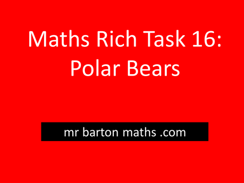 Rich Maths Task 16 - Polar Bears