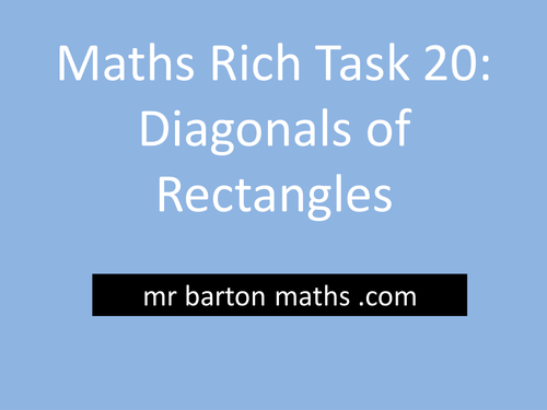 Rich Maths Task 20 - Diagonals of Rectangles
