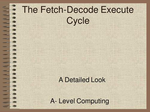 AQA Computing Fetch Decode Execute Cycle Complete Revision OCR Cambridge 