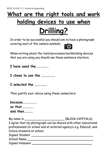  Level 2 BTEC Engineering - Unit 7: Machining. Selecting and using tools and workholding devices.