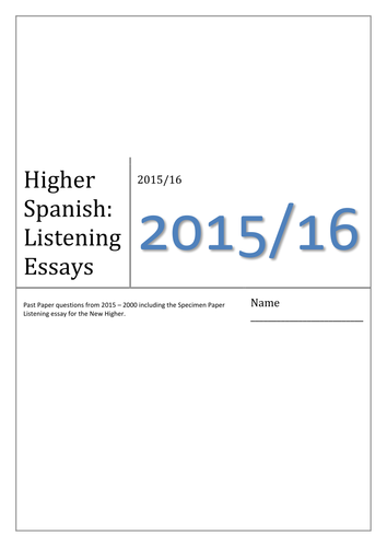 Higher Spanish Listening Essays