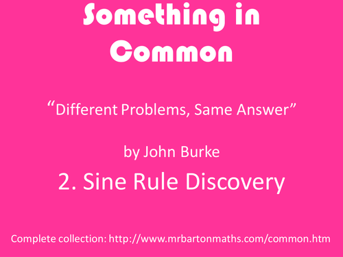 Something in Common 2: Sine Rule Discovery