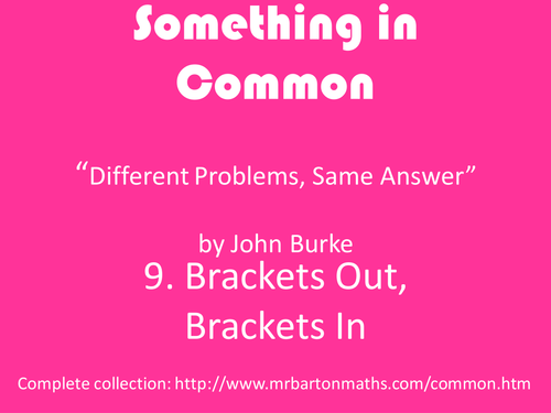 Something in Common 9: Brackets Out, Brackets In