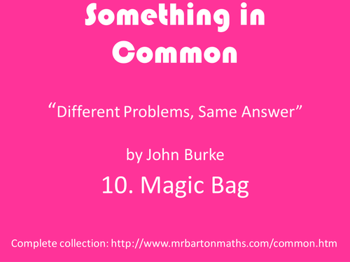 Something in Common 10: Magic Bag