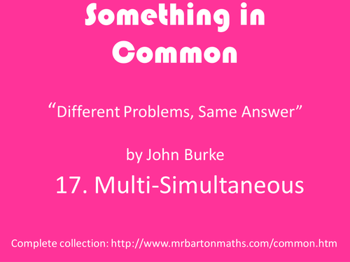 Something in Common 17: Multi-Simultaneous