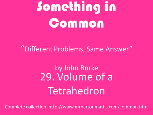 Something in Common 29: Volume of a Tetrahedron