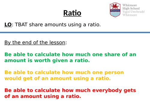 Complete Ratio lessons - Sharing amounts - Bar Modelling method