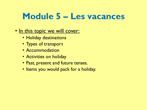 Year 8 - Les vacances (Expo 2, Module 5) - UPDATED