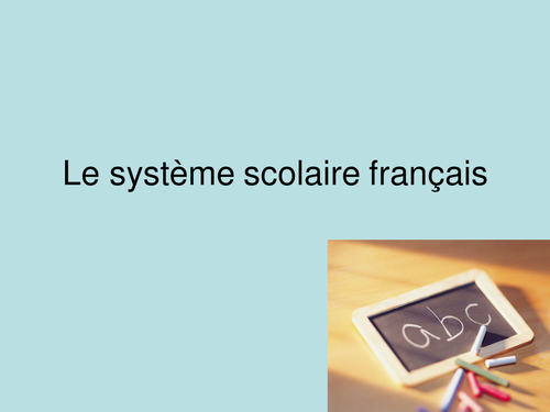 Le Systeme Scolaire School System