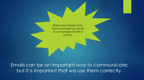 Sending appropriate emails in school