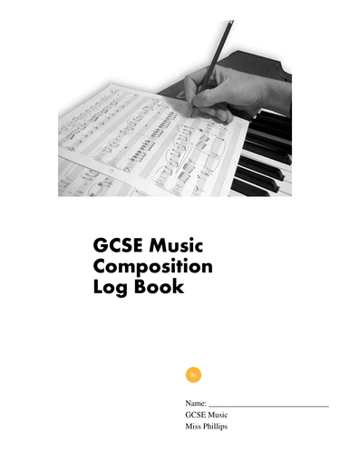 AQA GCSE Music Composition Log Book