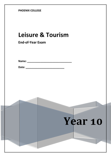 Leisure & Tourism End of Year Assessment