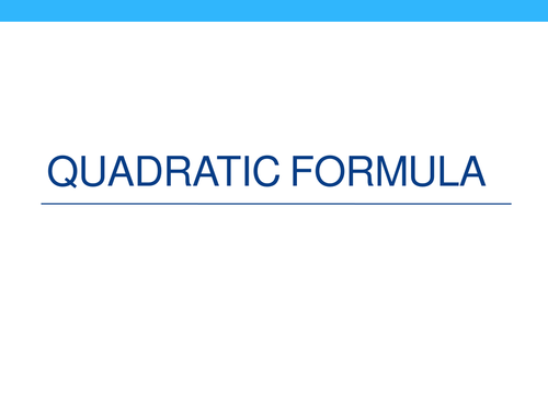 Quadratic Formula Introduction