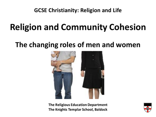 Christianity & Community Cohesion - the Changing Roles of Men and Women
