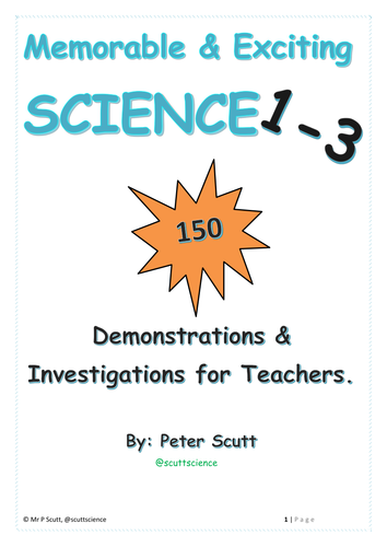 Book 1-3: Memorable and Engaging Demonstrations and Investigations for Science Teachers