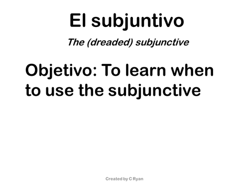 The dreaded subjunctive