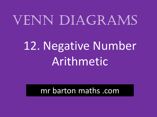 Venn Diagrams 12 - Negative Number Arithmetic
