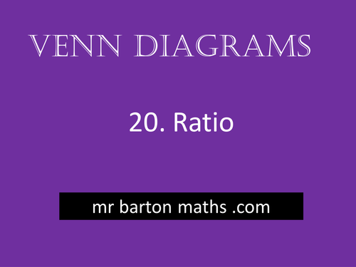 Venn Diagrams 20 - Ratio