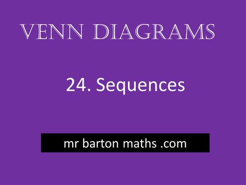 Venn Diagrams 24 - Sequences