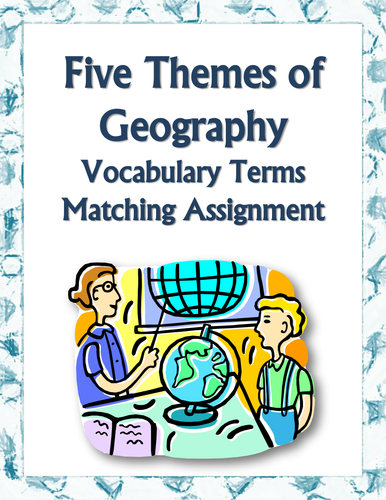 Five Themes, Geography - Vocabulary Match Assignment & 3 Puzzles