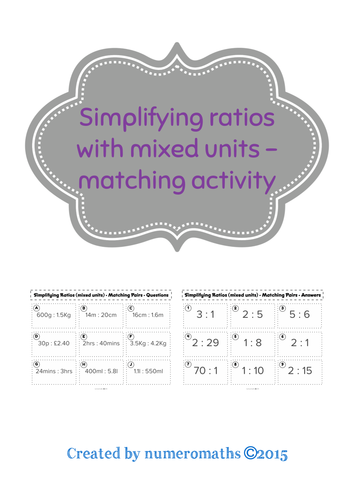 Simplifying Ratios (mixed units) - matching activity