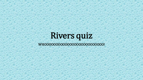 Pub Quiz on Rivers