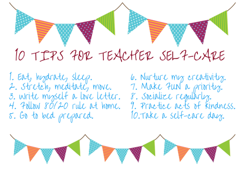 Ten Tips for Teacher Self-Care List