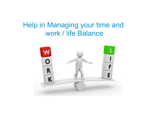 NQT Training - Help in Managing Your Work Life Balance - Ideas