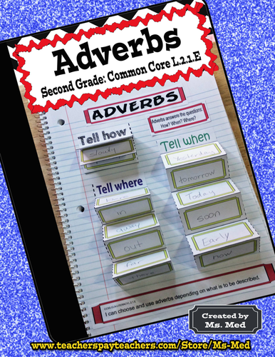 Adverbs Common Core Second Grade L.2.1.E Interactive Notebook
