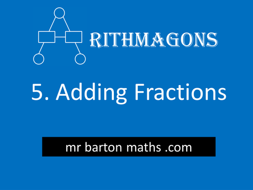 Arithmagon 5 - Adding Fractions