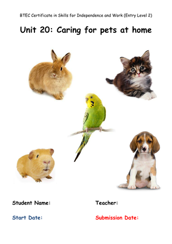 BTEC (E2) Unit 20: Caring for pets at home
